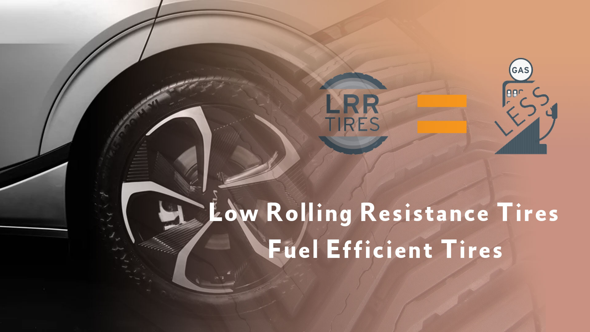 Low Rolling Resistance Tires - best fuel efficient tires